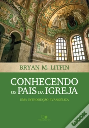 Capa do artigo Conhecendo Os Pais Da Igreja