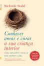 Conhecer, Amar e Curar a sua Criança Interior - Preview