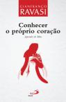 Conhecer o Próprio Coração 