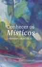 Conhecer os Místicos - Preview