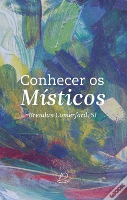 Capa do artigo Conhecer os Místicos