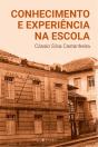 Conhecimento E Experiência Na Escola - Preview