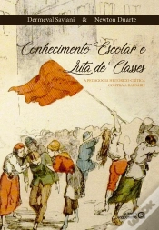 Capa do artigo Conhecimento Escolar E Luta De Classes
