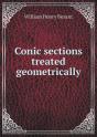 Conic Sections Treated Geometrically - Preview