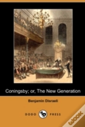 Capa do artigo Coningsby; Or, The New Generation (Dodo