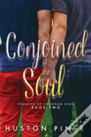 Conjoined At The Soul