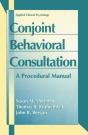 Conjoint Behavioral Consultation: A Procedural Manual - Preview