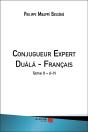 Conjugueur Expert Duálá-Français T.2 ; I-Y - Preview