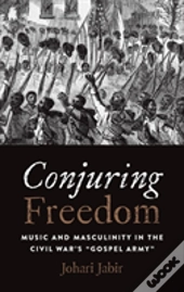 Conjuring Freedom