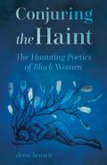 Conjuring The Haint