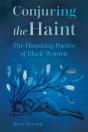 Conjuring The Haint - Preview