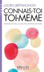 Connais-Toi Toi-Même : Introduction À Une Philosophie Joyeuse - Preview