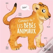 Connais-Tu Les Bébés Animaux ?