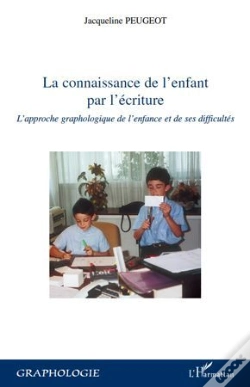 Capa do artigo Connaissance De L'Enfant Par L'Écriture ; L'Approche Graphologique De L'Enfance Et De Ses Difficultés