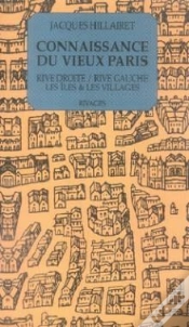Capa do artigo Connaissance Du Vieux Pays ; Rive Droite, Rive Gauche, Les Îles Et Les Villages