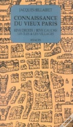 Capa do artigo Connaissance Du Vieux Pays ; Rive Droite, Rive Gauche, Les Îles Et Les Villages