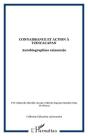 Connaissance Et Action A Tzincacapan - Autobiographies Raisonnee - Preview