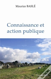 Connaissance Et Action Publique