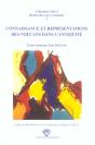 Connaissance Et Representations Des Volcans Dans L'Antiquite. Colloqu E De Clermont-Ferrand, 19 Et 2 - Preview