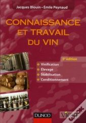 Connaissance Et Travail Du Vin (5e Édition)