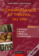 Connaissance Et Travail Du Vin (5e Édition)