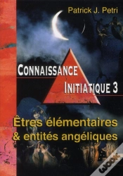 Capa do artigo Connaissance Initiatique Tome 3 ; Êtres Élémentaires Et Entités Angéliques
