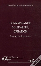 Connaissance, Solidarité, Création ; Le Cercle D'Or Des Territoires