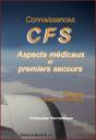 Connaissances Cfs ; Aspects Médicaux Et Premiers Secours - Preview