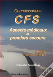 Connaissances Cfs ; Aspects Médicaux Et Premiers Secours