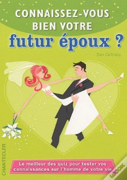 Capa do artigo Connaissez-Vous Bien Votre Futur Époux ?
