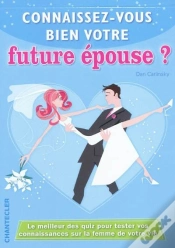 Capa do artigo Connaissez-Vous Bien Votre Future Épouse ?