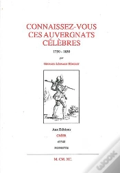 Capa do artigo Connaissez-Vous Ces Auvergnats Célèbres ? 1750-1850