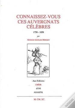 Capa do artigo Connaissez-Vous Ces Auvergnats Célèbres ? 1750-1850