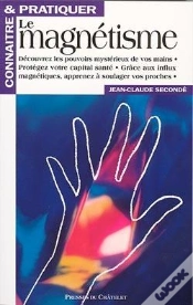 Capa do artigo Connaître Et Pratiquer Le Magnétisme