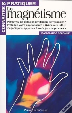 Capa do artigo Connaître Et Pratiquer Le Magnétisme