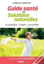 Connaitre Et Savoir Utiliser Les Remedes Naturels