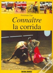 Connaître La Corrida