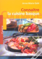 Connaitre La Cuisine Basque