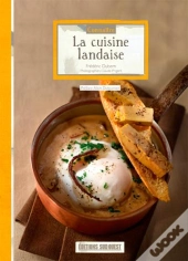 Connaître La Cuisine Landaise