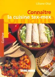 Connaitre La Cuisine Tex-Mex