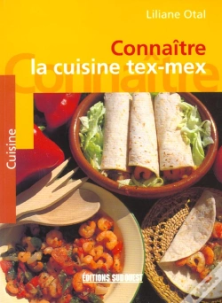 Capa do artigo Connaitre La Cuisine Tex-Mex
