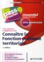 Connaître La Fonction Publique Territoriale ; Tous Concours ; Catégories A Et B (2e Édition) - Preview