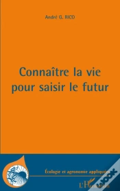 Capa do artigo Connaître La Vie Pour Saisir Le Futur