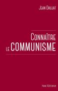 Connaître Le Communisme