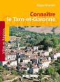 Connaitre Le Tarn Et Garonne - Preview