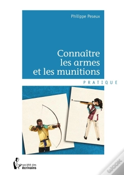 Capa do artigo Connaître Les Armes Et Les Munitions