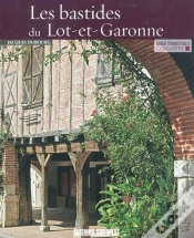 Capa do artigo Connaître Les Bastides Du Lot-Et-Garonne