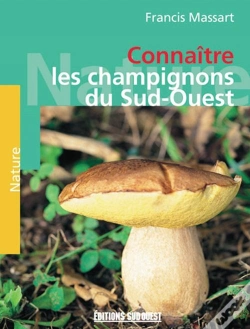 Capa do artigo Connaitre Les Champignons Du Sud-Ouest