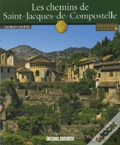 Connaitre Les Chemins De Saint-Jacques-De-Compostelle
