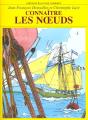 Connaitre Les Noeuds - Preview